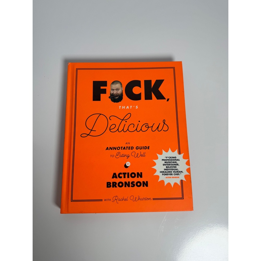 Action Bronson F*ck That's Delicious Cookbook Hardcover First Edition Food Guide